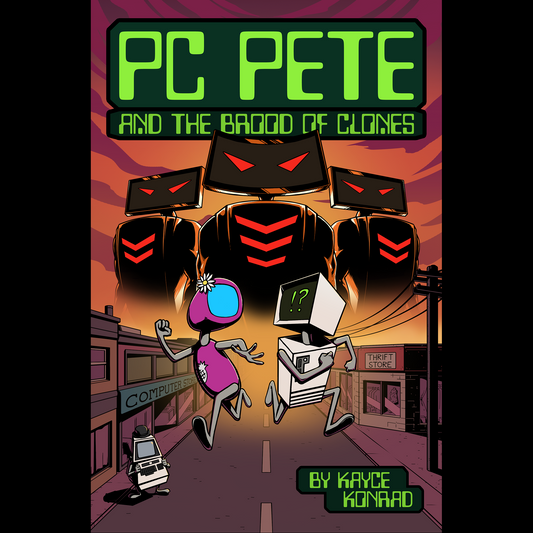 PC Pete and the Brood of Clones - Deluxe Edition (Print + Ebook + Signed Card)